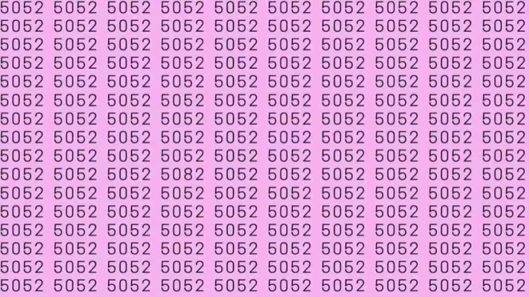 Observation Skills Test: If you have Eagle Eyes Find the number 5082 among 5052 in 6 Seconds?