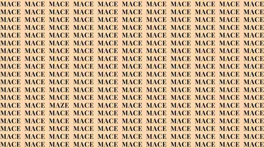 Observation Skills Test: If you have Eagle Eyes find the Word Maze among Mace in 12 Secs