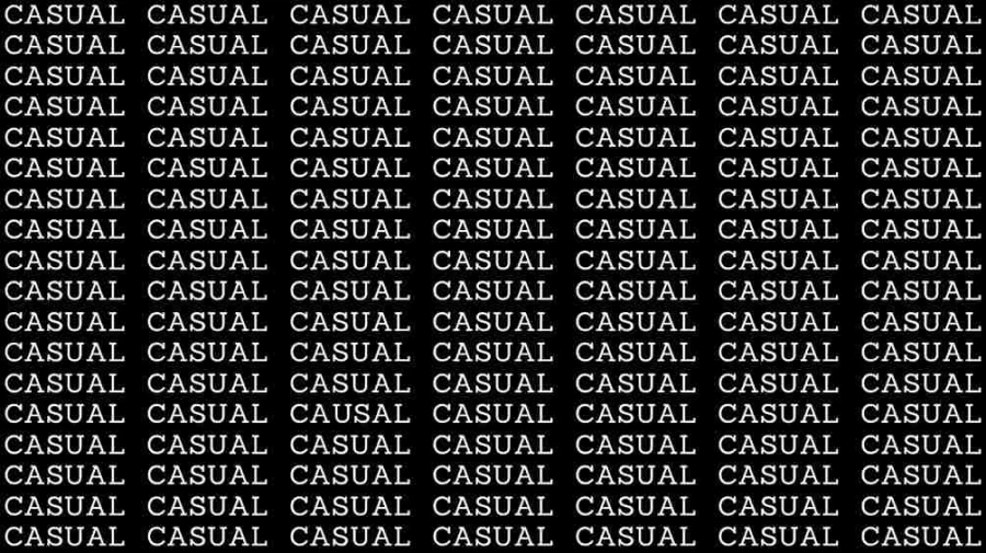 Observation Skill Test: If you have Eagle Eyes find the Word Causal among Casual in 05 Secs