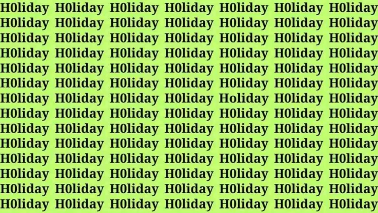 Brain Test: If you have Hawk Eyes Find the Word Holiday in 18 Secs