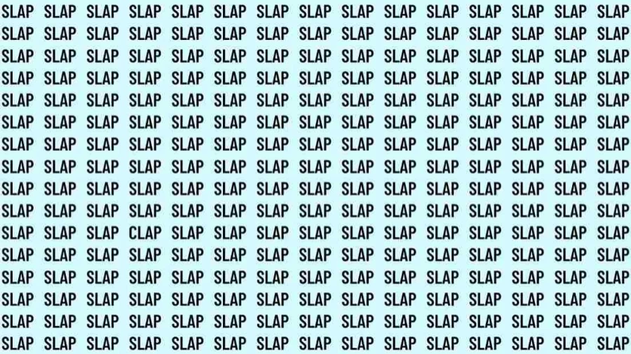Observation Skills Test: If you have Hawk Eyes find the Word Clap among Slap in 10 Secs