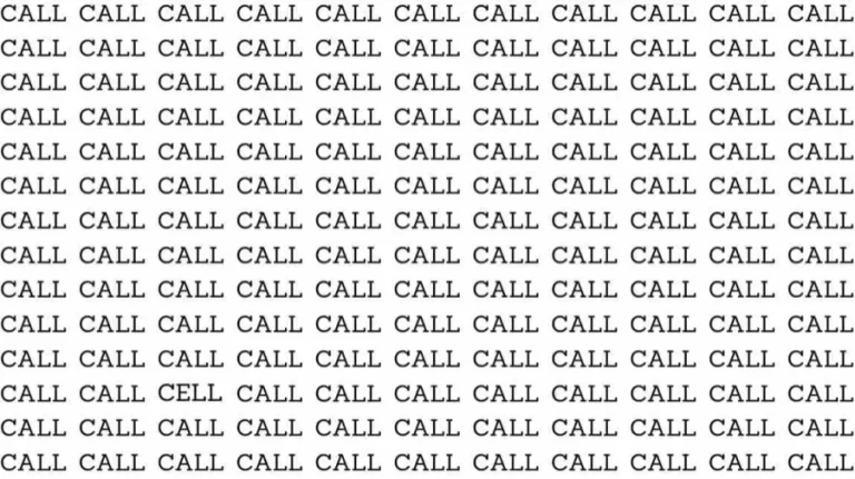 Observation Skills Test: If you have Hawk Eyes find the Word Cell among Call in 06 Secs