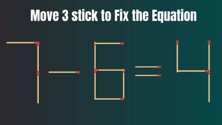 If You are Brilliant You Can Solve this Matchstick Brain Teaser in Just 24 Secs