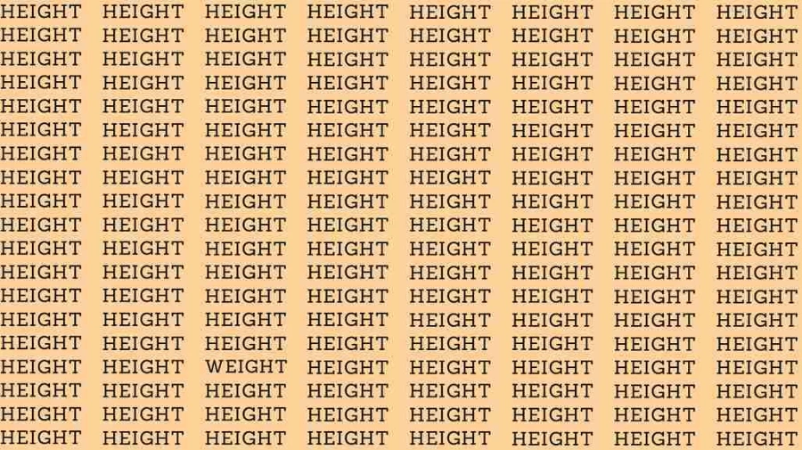 Observation Skill Test: If you have Eagle Eyes find the Word Weight among Height in 5 Secs