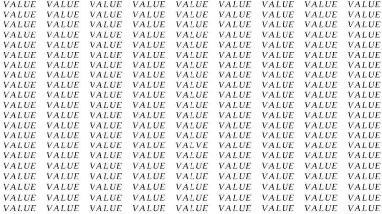 Observation Skill Test: If you have Eagle Eyes find the Word Valve among Value in 7 Secs