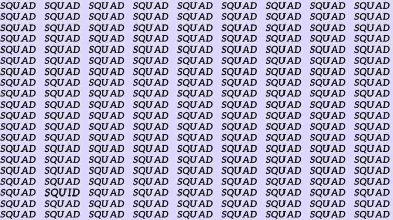 Observation Skill Test: If you have Eagle Eyes find the Word Squid among Squad in 5 Secs