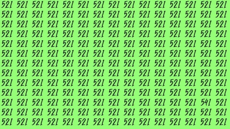 Brain Test: If you have Eagle Eyes Find the Number 541 among 521 in 15 Secs