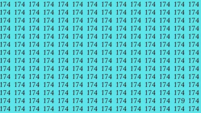 Optical Illusion: If you have eagle eyes find 179 among 174 in 8 Seconds?