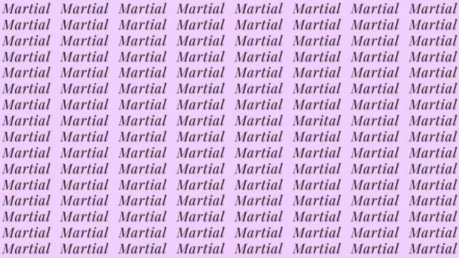 Observation Skill Test: If you have Eagle Eyes find the word Marital among Martial in 6 Secs