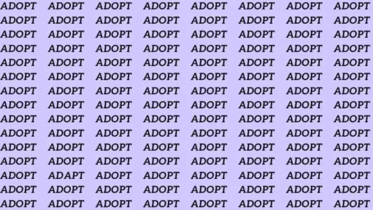 Observation Skill Test: If you have Eagle Eyes find the word Adapt among Adopt in 10 Secs