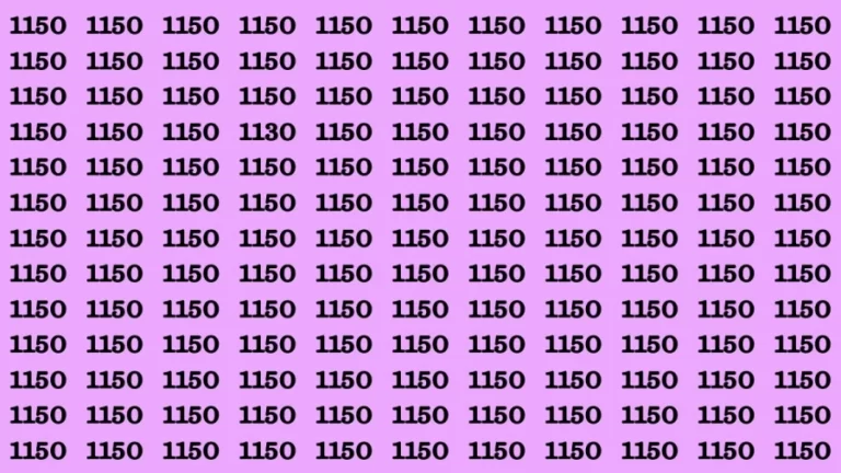 Observation Brain Test: If you have Keen Eyes Find the Number 1130 among 1150 in 15 Secs