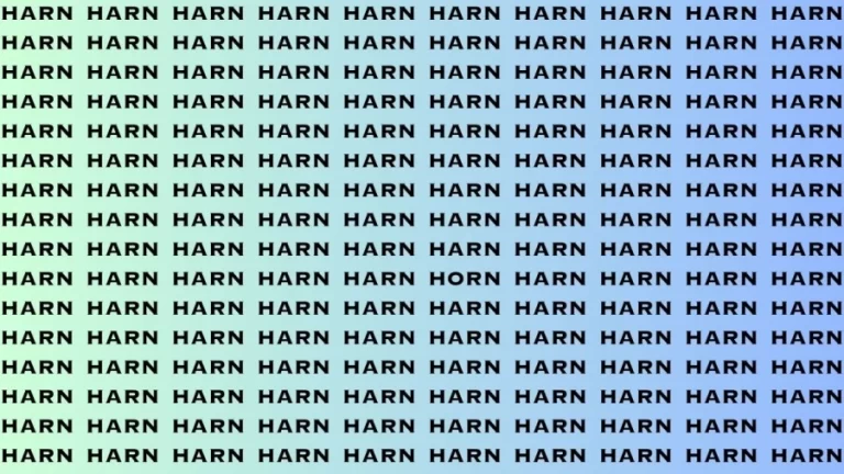 Observation Brain Test: If you have Eagle Eyes Find the Word Horn among Harn in 15 Secs