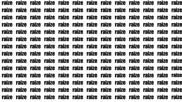 Observation Brain Test: If you have Hawk Eyes Find the Word Raise among Raize In 15 Secs