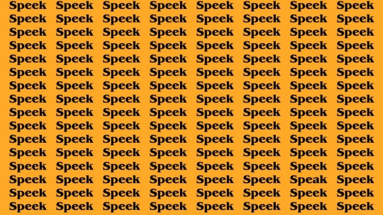 Brain Test: If you have Sharp Eyes Find the Word Speak among Speek in 20 Secs