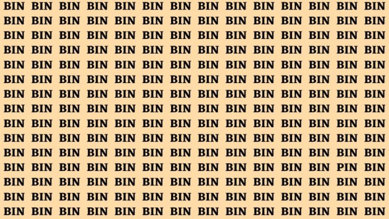 Observation Brain Test: If you have Hawk Eyes Find the Word Pin among Bin In 15 Secs