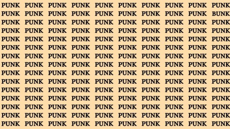 Brain Teaser – If you have Eagle Eyes Find the Word Bunk among Punk in 12 Secs