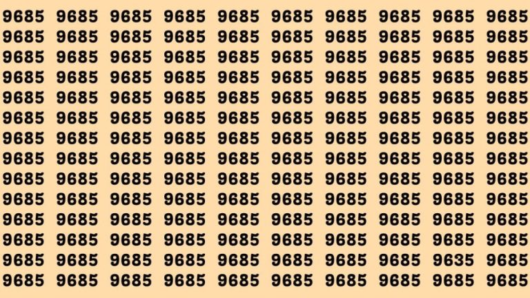 Brain Test: If you have Eagle Eyes Find the Number 9635 among 9685 in 15 Secs