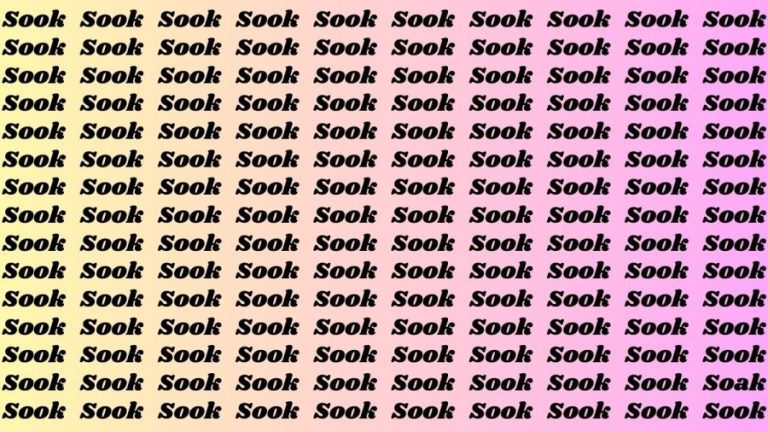 Brain Test: If you have Sharp Eyes Find the Word Soak among Sook in 15 Secs