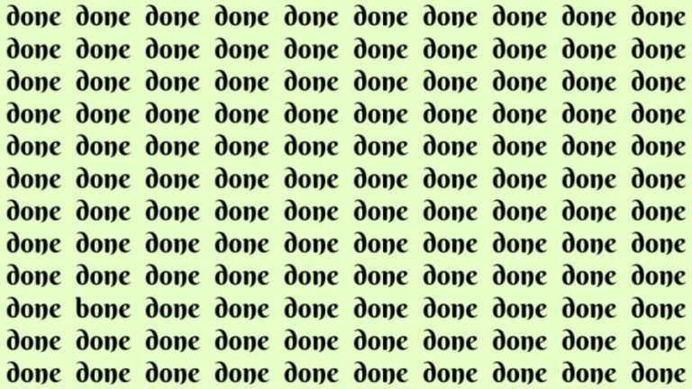 Observation Brain Test: If you have Hawk Eyes find the Word Bone among Done in 20 Secs