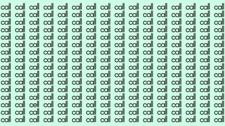 Observation Skill Test: If you have Eagle Eyes find the Word Cell among Call in 20 Secs