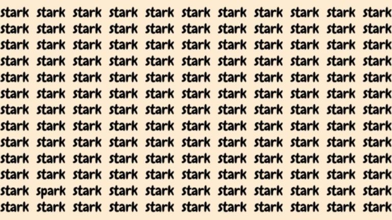 Observation Skill Test: If you have Eagle Eyes find the Word Spark among Stark in 20 Secs