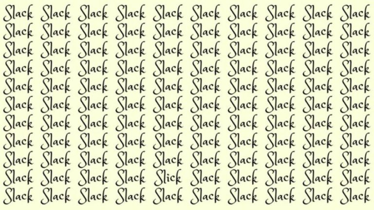 Optical Illusion: If you have Sharp Eyes find the Word Slick among Slack in 20 Secs