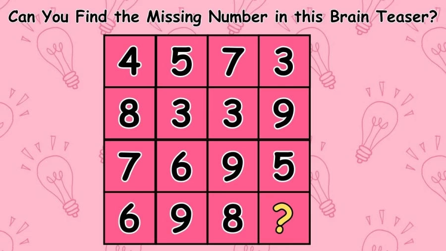 90% Fail to Answer this Maths Puzzle: Can You Find the Missing Number in this Brain Teaser?