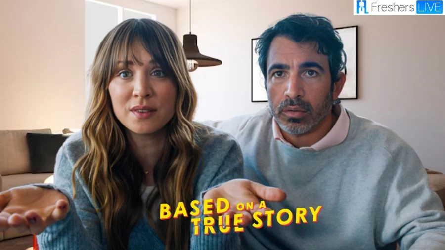Based on a True Story Ending Explained, Plot, Summary, Cast and More