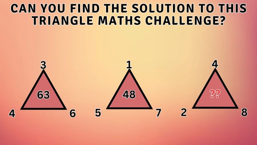 Brain Teaser: Can you Find the Solution to this Triangle Maths Challenge?