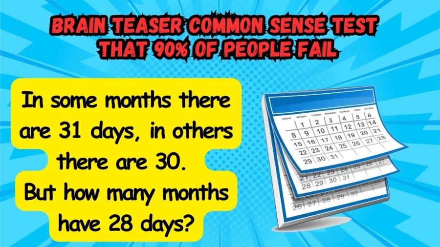Brain Teaser Common Sense Test That 90% of People Fail