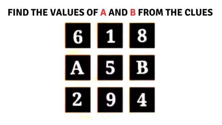 Brain Teaser: Find the Values of A and B from the Clues || Logical Puzzle