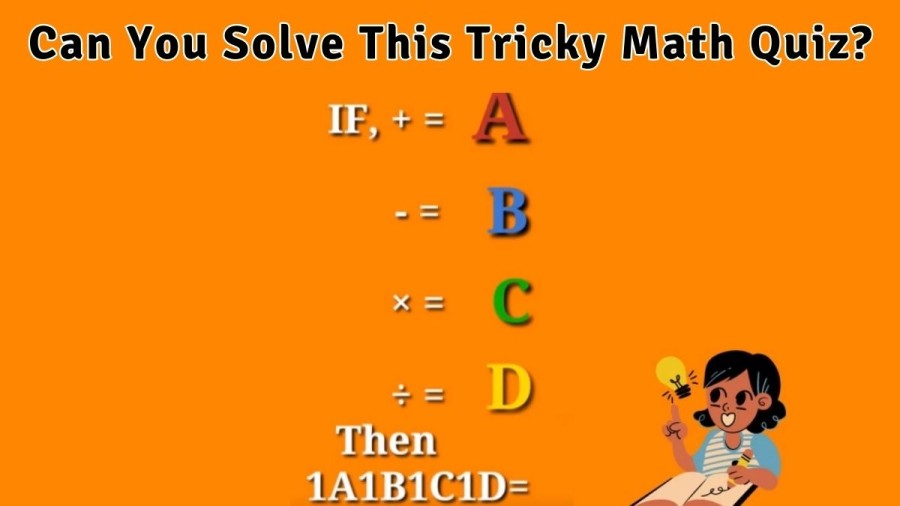 Can You Solve This Tricky Math Quiz?