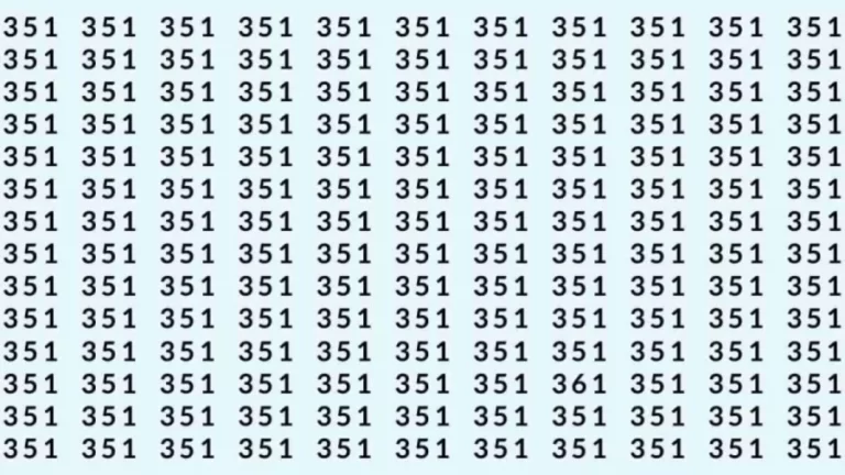 Can You Spot 361 among 351 in 5 Seconds? Explanation and Solution to the Optical Illusion