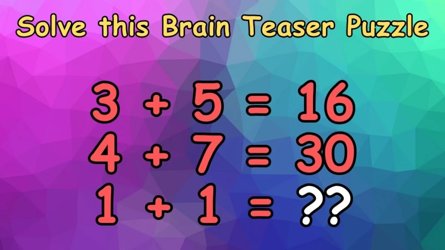 If You are a Genius You Will be able to Solve this Brain Teaser Puzzle in 30 Seconds