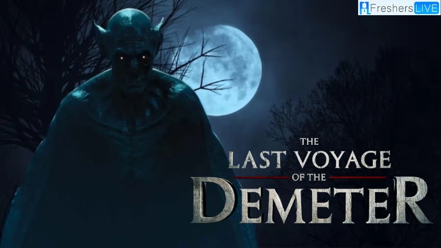 Is The Last Voyage of the Demeter Based on a True Story? Release Date, Plot and More