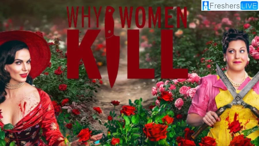 Is Why Women Kill on Netflix? Why is Why Women Kill Not on Netflix? Where Can I Watch Why Women Kill?