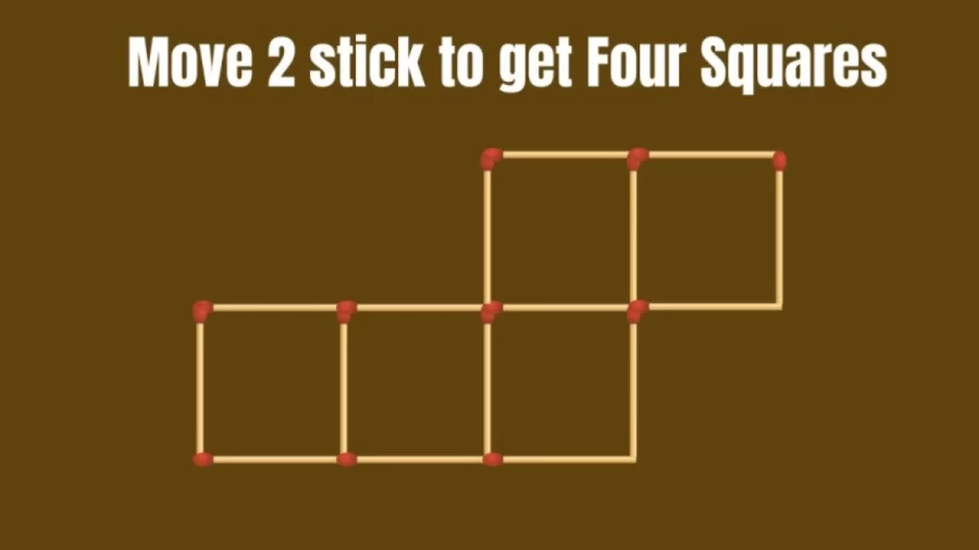 Move Two Matches to get Four Squares