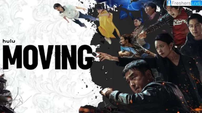 ‘Moving’ Episodes 1-7 Recap & Ending Explained, Plot, Cast and More