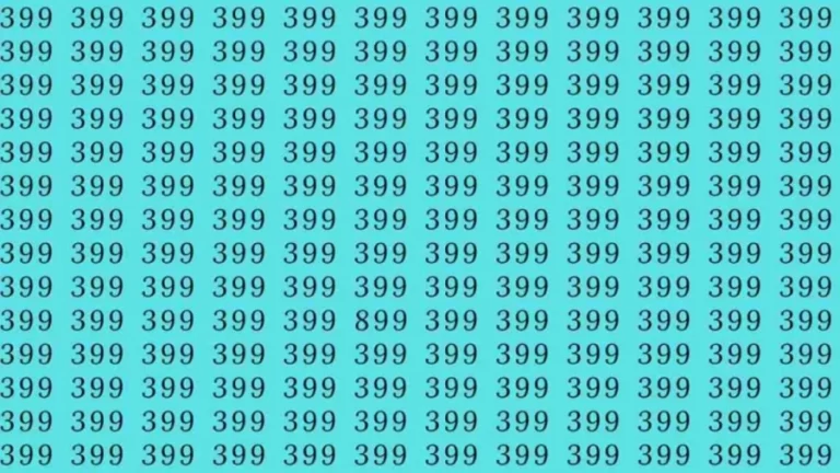 Optical Illusion: If you have eagle eyes find 899 among 399 in 15 Seconds?