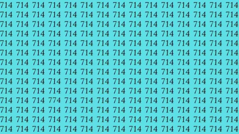 Optical Illusion: If you have sharp eyes find 774 among 714 in 8 Seconds?