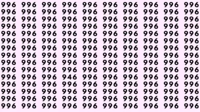 Optical Illusion: If you have sharp eyes find 946 among 996 in 9 Seconds?