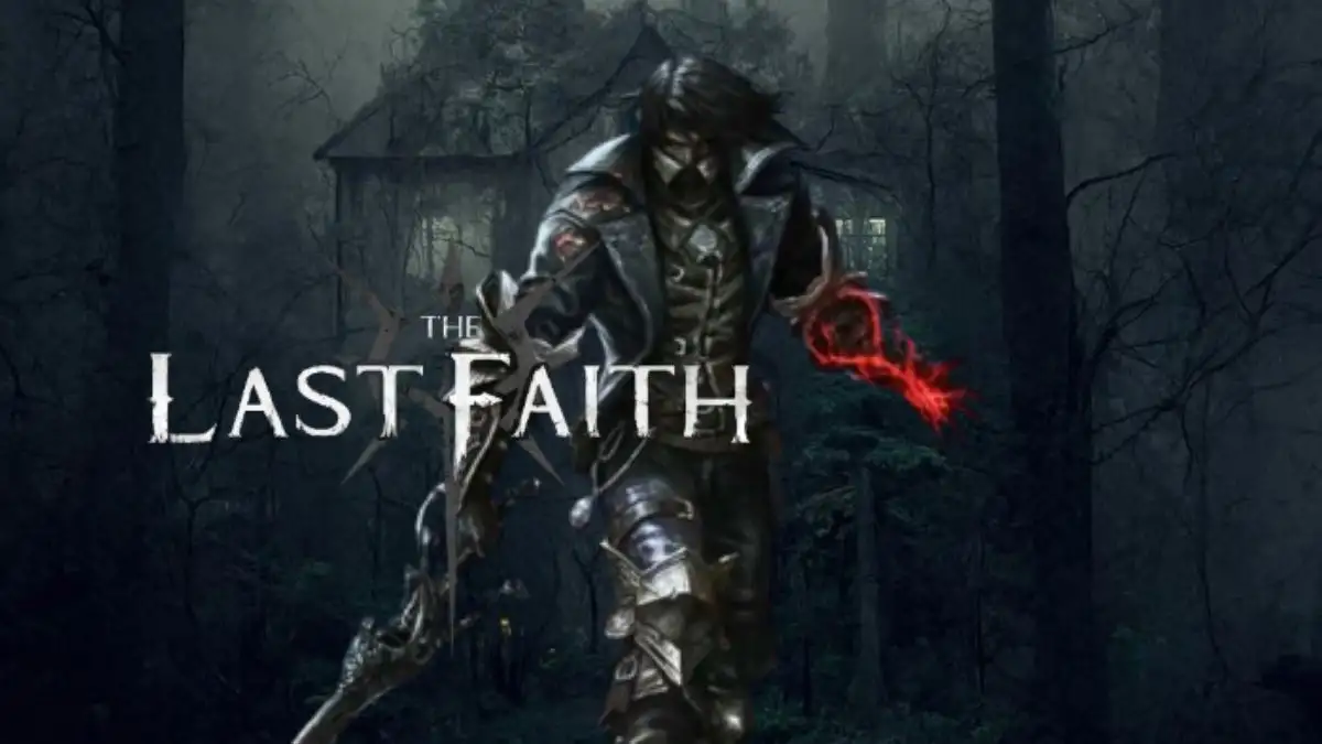 The Last Faith Wall Climbing Guide, The Last Faith System Requirements, Gameplay and More