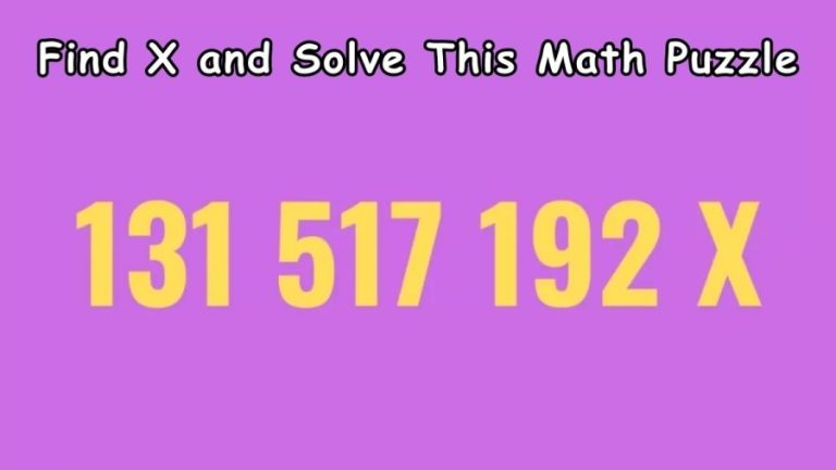 Tricky Brain Teaser – Find X and Solve This Math Puzzle