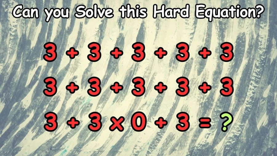 Tricky Math Puzzle for Genius: Can you Solve this Hard Equation? Brain Teaser