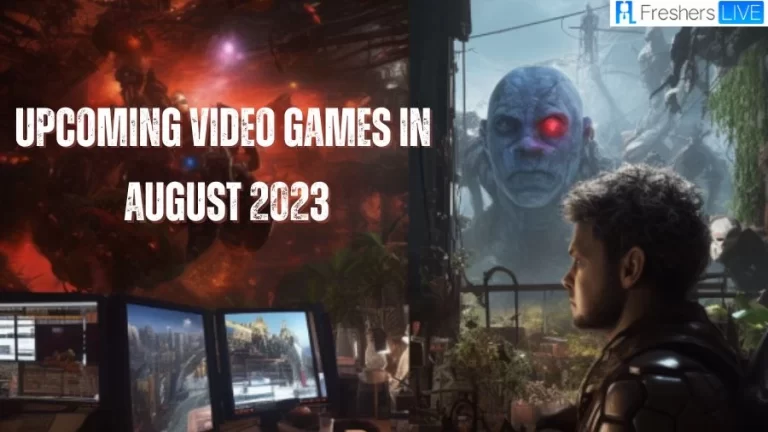 Upcoming Video Games In August 2023: Scheduled Releases of 2023