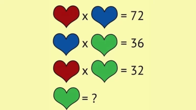 What Is The Value Of The Green Heart In This Brain Teaser Math Puzzle?