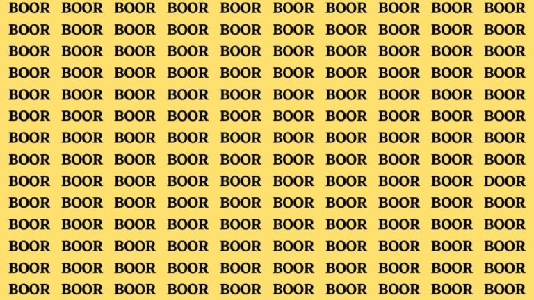 Brain Teaser: If you have Eagle Eyes Find the Word Door among Boor in 12 Secs