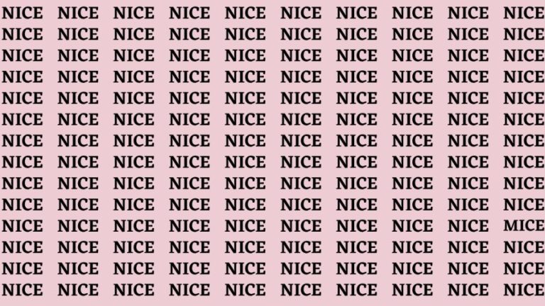 Brain Teaser: If you have Hawk Eyes Find the Word Mice among Nice in 15 Secs