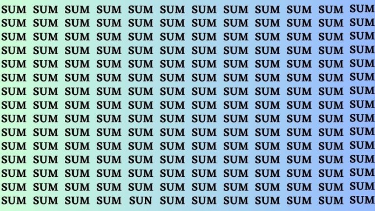 Brain Test: If you have Eagle Eyes Find the word Sun among Sum in 15 Secs