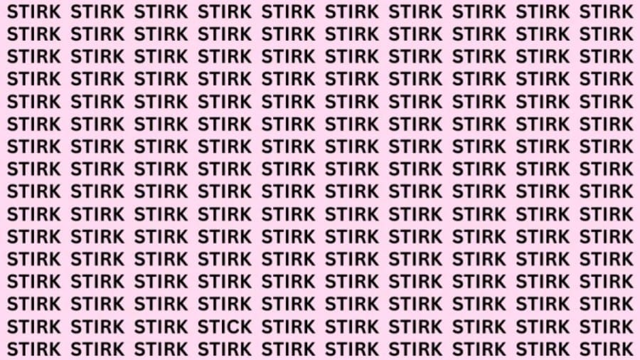 Brain Teaser: If you have Hawk Eyes Find the Word Stick among Stirk in 15 Secs